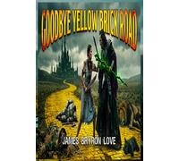 Goodbye Yellow Brick Road