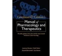 Goodman and Gilman's Manual of Pharmacology and Therapeutics