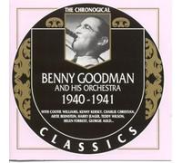 Goodman, Benny - Classics 1940-41 [Import]