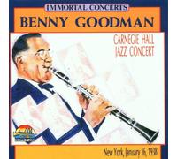 Goodman,Benny^Goodman,Benny - Carnegie Hall Jazz Concert