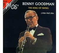 Goodman, Benny - King of Swing 1958-1967