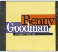 Goodman,Benny - Live in New York 1938