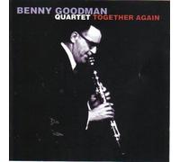Goodman, Benny Quartet - Together Again