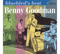 Goodman Benny - The Legendary Small Groups