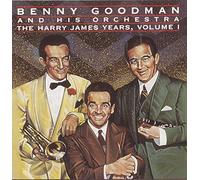 Goodman, Benny - Vol. 1-Harry James Years