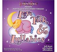 Goodman,Cynthia - Love Talk & Lullabies, Vol. 1: Soft Music with Positive Affirmations