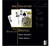 Goodman/Dorsey - Kings of Swing