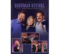 Goodman Revival: Songs in the Key of Happy [USA] [DVD]