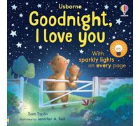 Goodnight, I Love You: With Sparkly Lights on Every Page (Twinkly Twinkly)