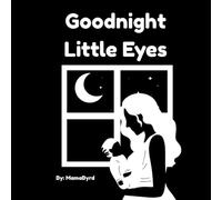 Goodnight Little Eyes