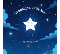 Goodnight, Little Star