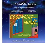 Goodnight Moon: Lullaby for Soprano and Orchestra
