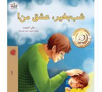 Goodnight, My Love! (Dari Book for Kids) (Dari Bedtime Collection)