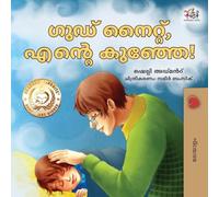 Goodnight, My Love! (Malayalam Children's Book) (Malayalam Bedtime Collection)