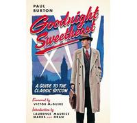 Goodnight Sweetheart: A Guide to the Classic Sitcom