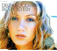 Goodrem, Delta - Born to Try