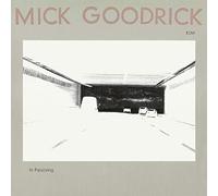 Goodrick,Mick - In Pas(s)ing