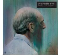 Goodtime Boys - What's Left To Let Go