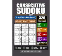 Goody The Smart Brain Consecutive Sudoku 4 Levels: 320 Puzzles Large Print Sudoku Puzzles for Adults & Seniors 4 Levels: Easy Medium Hard and Expert 2 ... Page 6 Solutions per Page Pocket Size 6x9.