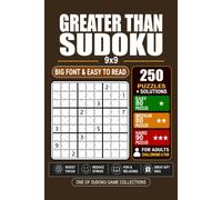 Goody The Smart Brain Greater Than Sudoku Mixed Levels: 250 Puzzles Large Print Sudoku Puzzles for Adults & Seniors 3 Levels: Easy Medium and Hard 2 ... Page 6 Solutions per Page Pocket Size 6x9.