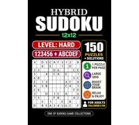 Goody The Smart Brain Hybrid Sudoku 12x12: Hard: 150 Puzzles Large Print Grid 12x12 Puzzles with Numbers 1-6 and Letters A-F for Adults & Seniors, ... 6x9, 1 Puzzle per Page, 6 Solutions per Page.