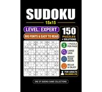 Goody The Smart Brain Sudoku 15x15: Expert: 150 Puzzles Large Print Sudoku Puzzle Book for Adults & Seniors 1 Puzzle per Page with 6 Solutions per Page Pocket Size 6x9.