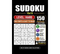 Goody The Smart Brain Sudoku 15x15: Hard: 150 Puzzles Large Print Sudoku Puzzle Book for Adults & Seniors 1 Puzzle per Page with 6 Solutions per Page Pocket Size 6x9.