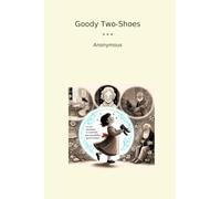 Goody Two-Shoes (Classic Books)