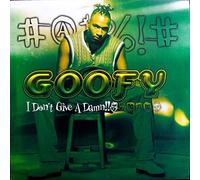 Goofy - I Don T Give a Damn [Vinilo]