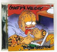 Goofy's Holiday - maybe tomorrow