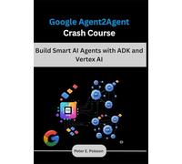 Google Agent2Agent Crash Course: Build Smart AI Agents with ADK and Vertex AI