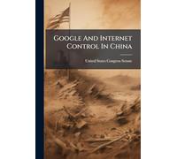 Google And Internet Control In China
