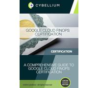 Google Cloud FinOps Certification: A Comprehensive Guide to Google Cloud FinOps Certification