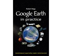 Google Earth in practice