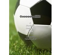 Gooooooalllll!: A Football Coloring Book (Sports Coloring Books)