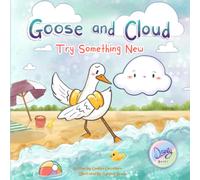 Goose and Cloud: Try Something New