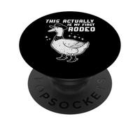 Goose Cowboy This My First Rodeo Funny Western Hombres Mujeres Niños PopSockets PopGrip Adhesivo