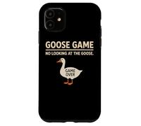 Goose Game No Looking At The Goose Humor juguetón Divertido Carcasa para iPhone 11