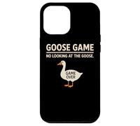 Goose Game No Looking At The Goose Humor juguetón Divertido Carcasa para iPhone 12 Pro Max