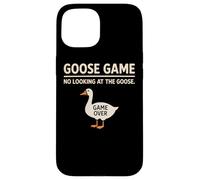 Goose Game No Looking At The Goose Humor juguetón Divertido Carcasa para iPhone 15