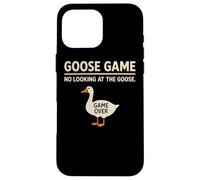 Goose Game No Looking At The Goose Humor juguetón Divertido Carcasa para iPhone 16 Pro Max