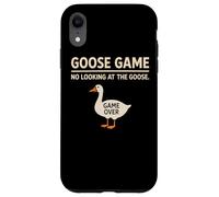 Goose Game No Looking At The Goose Humor juguetón Divertido Carcasa para iPhone XR