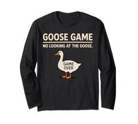 Goose Game No Looking At The Goose Humor juguetón Divertido Manga Larga
