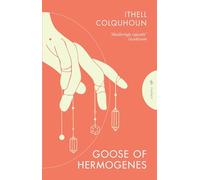 Goose of Hermogenes (Pushkin Press Classics)