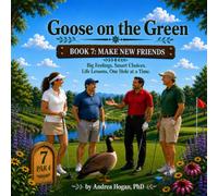 Goose on the Green: Make New Friends
