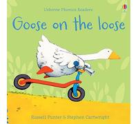 Goose on the Loose (Phonics Readers): 1