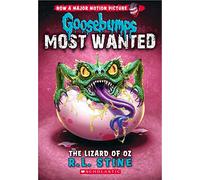 Goosebumps Most Wanted#10: The Lizard Of Oz [Paperback] R.l Stine