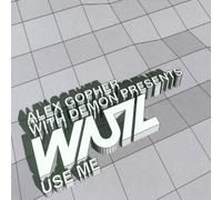 Gopher,Alex+Demon Pres.Wuz - Use Me [Import]
