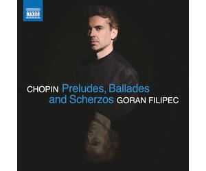Goran Filipec - Préludes, Ballades & Scherzos