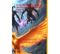 Goran Leothor, The Three Devils and the Golden Hoodud Fire Bird: From Three Devils to Mighty Princes of Irsisland (Goran Leothor, The Three Devils & The Golden Hoodud Bird)